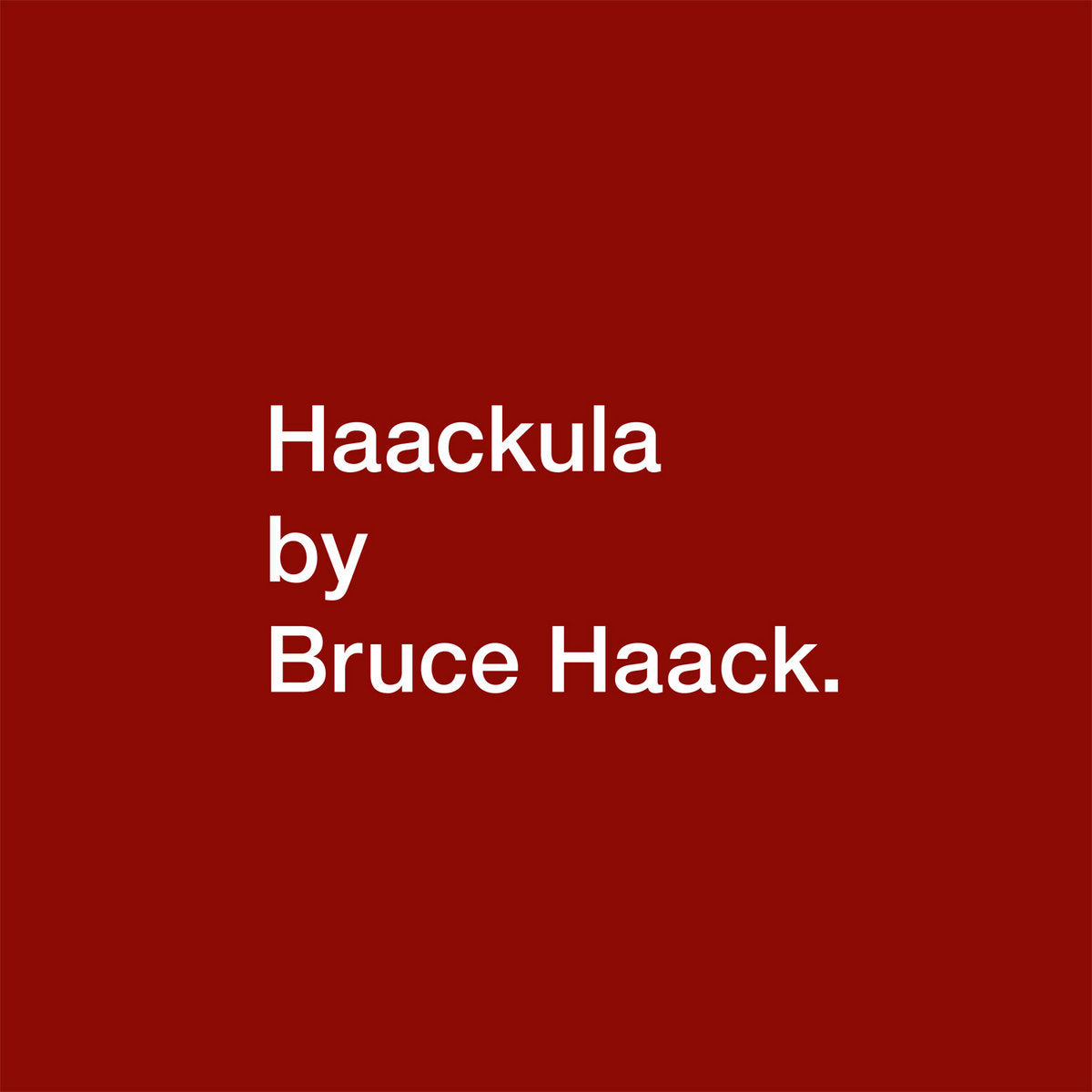 Bruce Haack - Haackula – Telephone Explosion